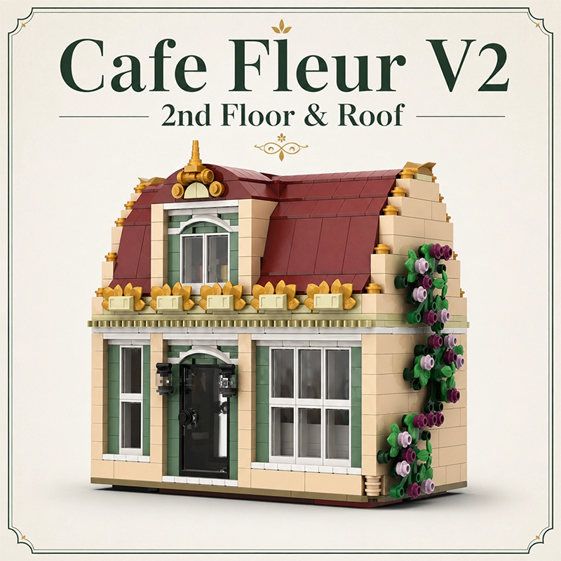Cafe Fleur V2 Modular Building Set | 2nd Floor & Roof Expansion | Compatible with Lego